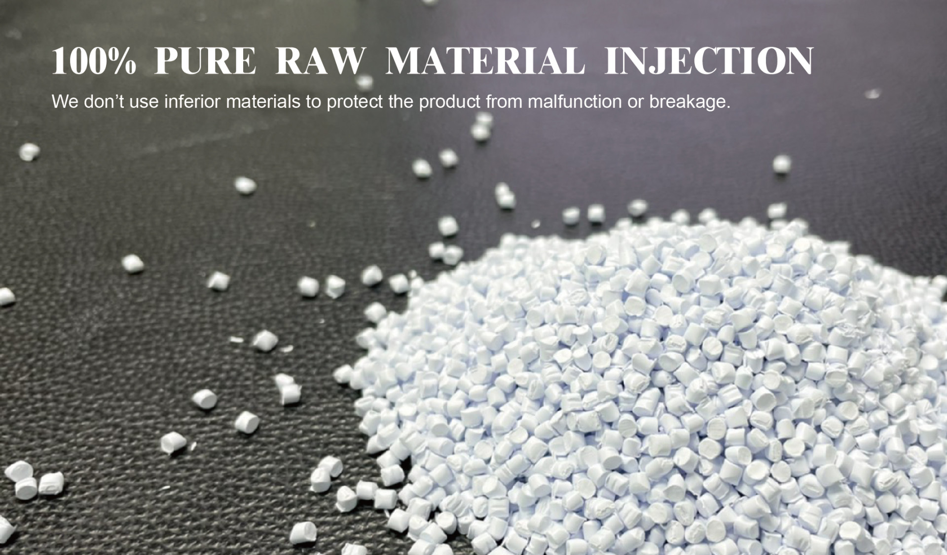 100% PURE RAW MATERIAL INJECTION