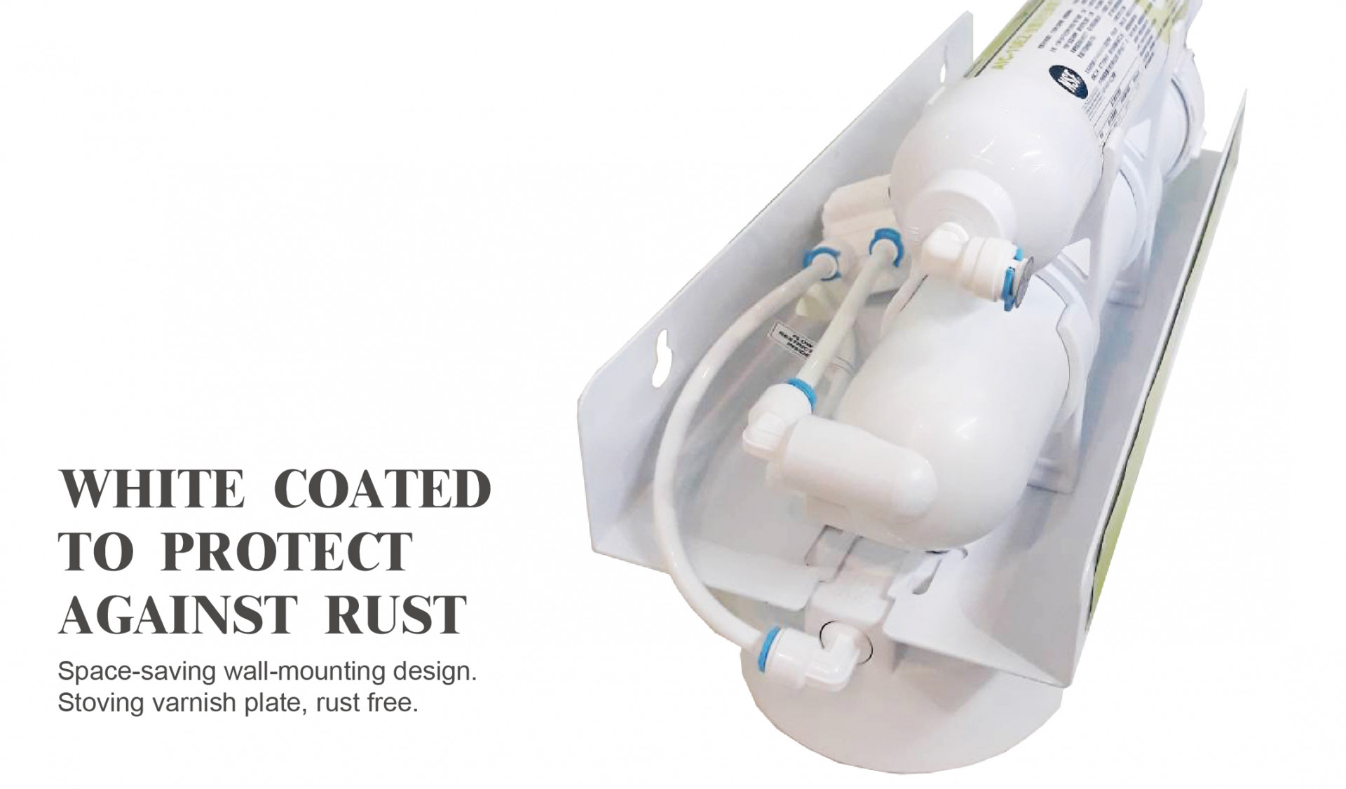 RO SYSTEM WHITE COATED TO PROTECT AGAINST RUST