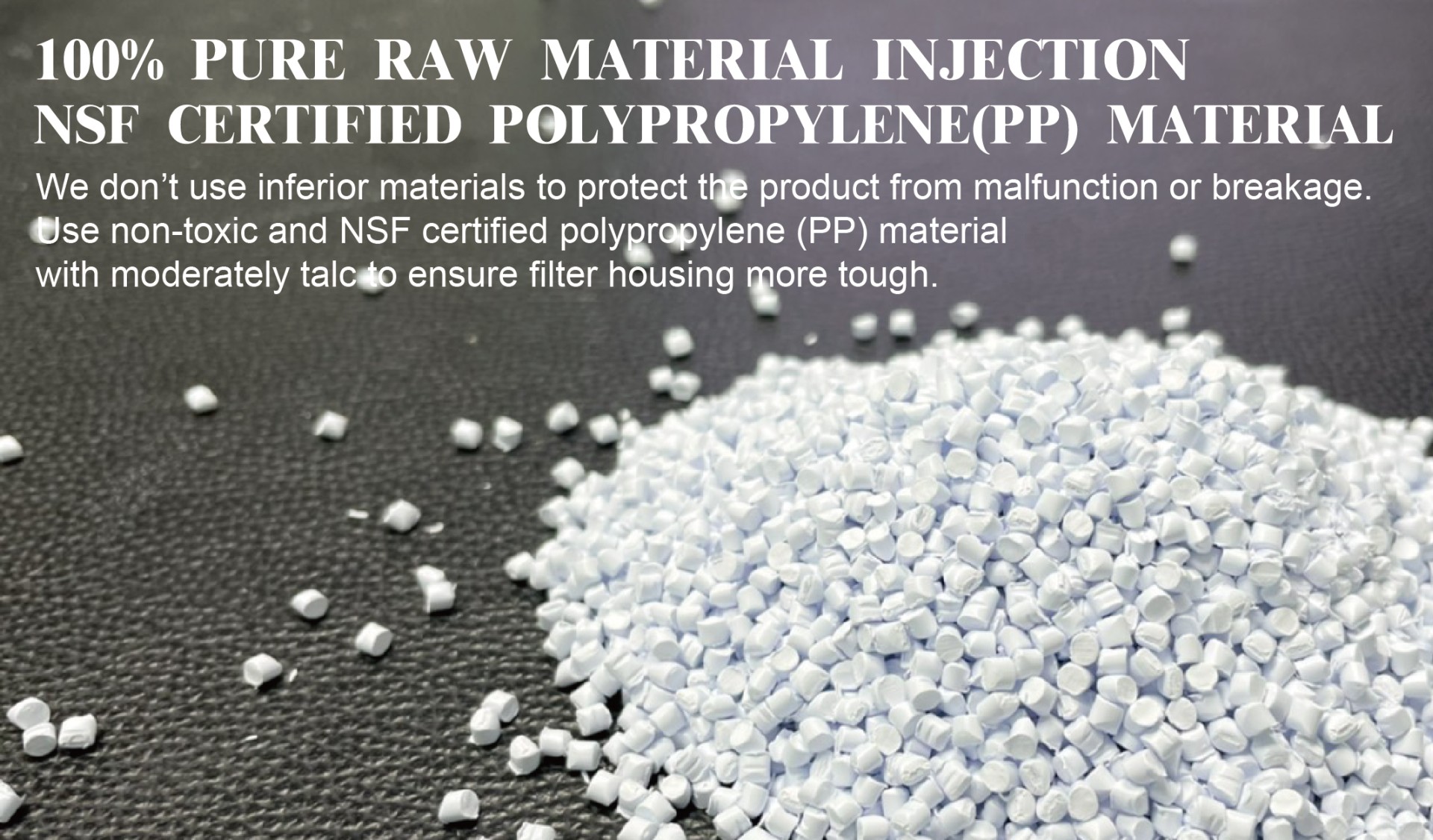 100% PURE RAW MATERIAL INJECTION NSF CERTIFIED POLYPROPYLENE(PP) MATERIAL